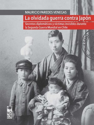 cover image of La olvidada guerra contra Japón
